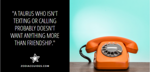 old fashioned orange telephone against a blue background with a quote about Taurus men and calling