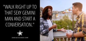 man and woman having a lively conversation at a party outdoors with a quote about flirting with a gemini man
