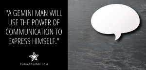 white word bubble against a gray slate background with a quote about Gemini man expressing his feelings