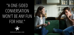 woman talking on a couch with a man who is yawning and a quote about having a one sided conversation with a gemini man