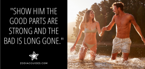 man and woman holding hands in a lake with a quote about how to get a cancer man back