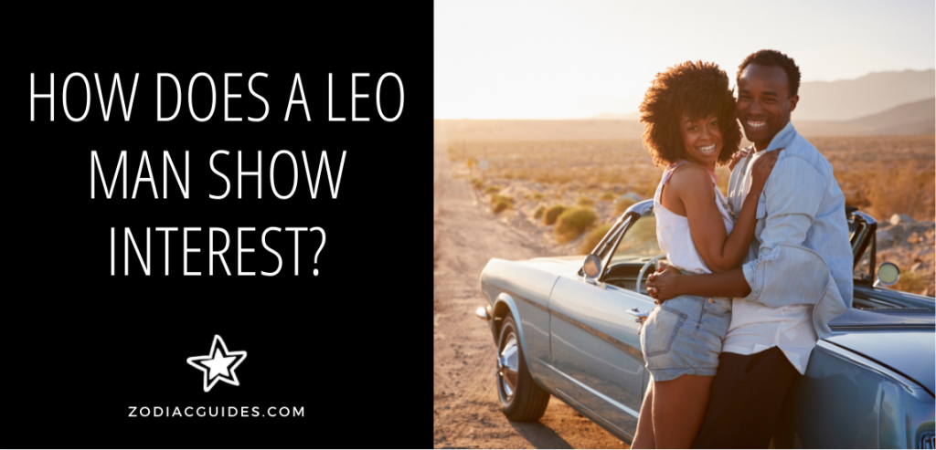 How to Attract a Leo Man (5 Fail-Proof Ways to Intrigue Him) - How To Seduce A Leo Man