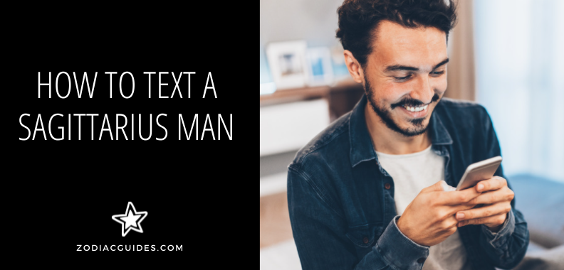 how to text a sagittarius man