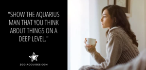 woman looking out a window with a cup of coffee and a quote about aquarius men liking intelligent women