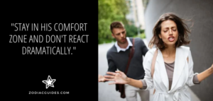 woman walking away from a man dramatically with a quote about not overreacting to an aquarius man distancing