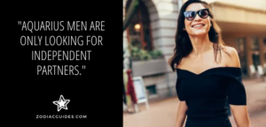 woman with sunglasses smiling and a quote about aquarius men liking independent women