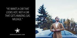 man standing in front of a classy car with a quote about taurus liking luxurious things