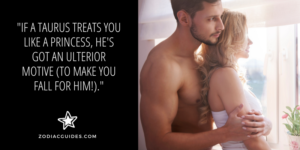 shirtless man hugging a woman with a quote about taurus men treating you like a princess