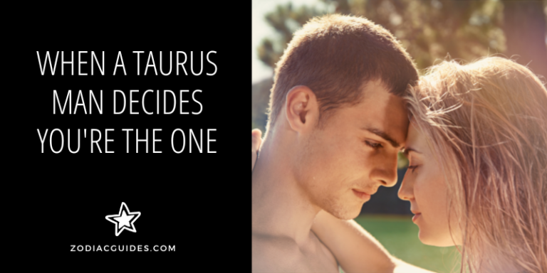 How Does a Taurus Man Act When in Love? (10 No-Fail Signs)