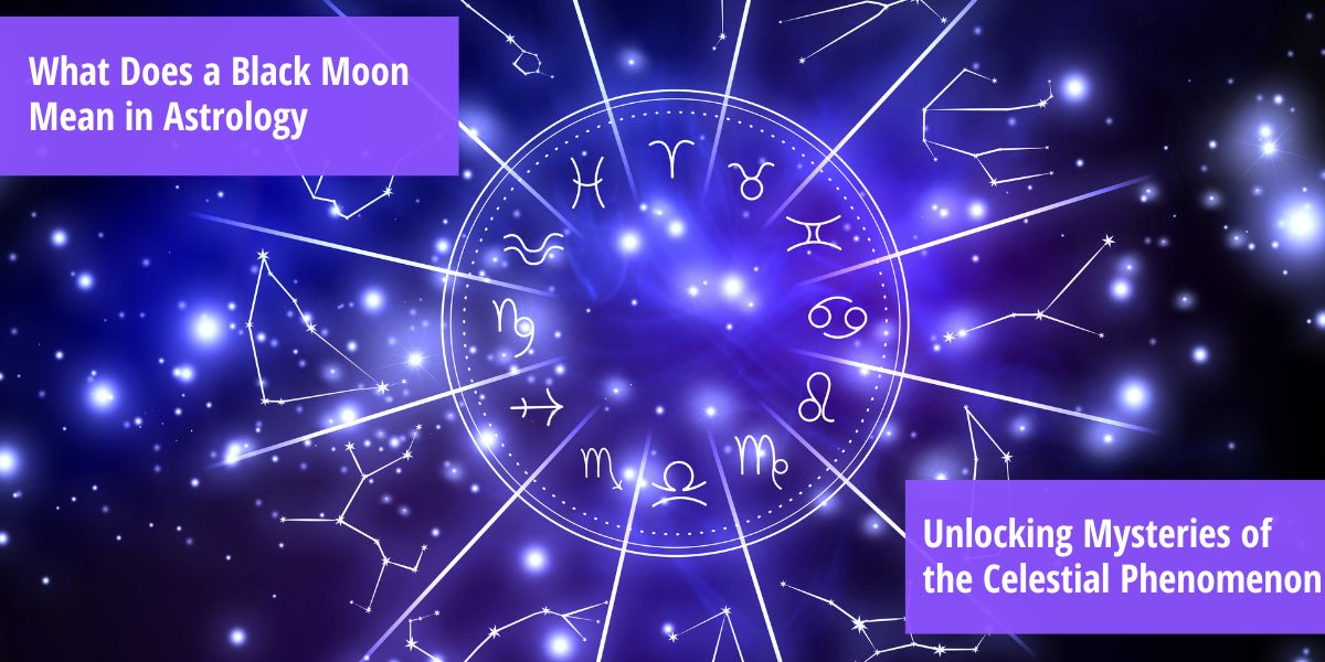 What Does A Black Moon Mean In Astrology Unlocking Mysteries Of The what-does-a-black-moon-mean-in-astrology-unlocking-mysteries-of-the